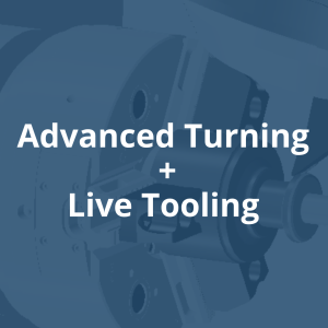 GibbsCAM Advanced Turning + Live Tooling (Live Online): November 17-24, 2026